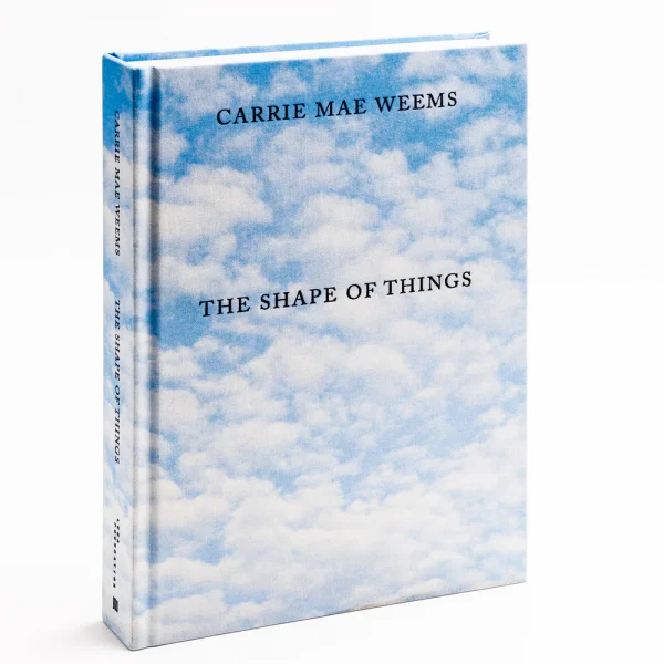 the shape of things Carrie Mae Weems